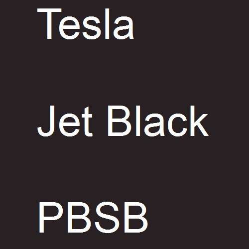 Tesla, Jet Black, PBSB.